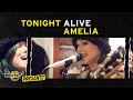 TONIGHT ALIVE PERFORM 'AMELIA' LIVE IN ...