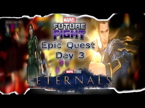 Sersi & Ikaris Epic Quest Final Day | Marvel Future Fight |