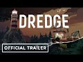 Dredge - Official Announcement Trailer | gamescom 2022
