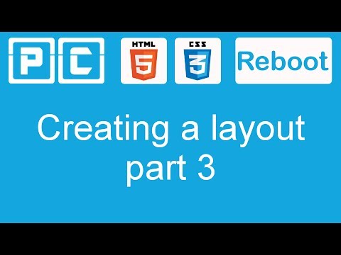 HTML5 and CSS3 beginners tutorial 36 - creating a website layout [part 3]