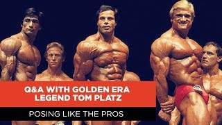 Posing Like the Pros | Q&A with Golden Era Legend Tom Platz