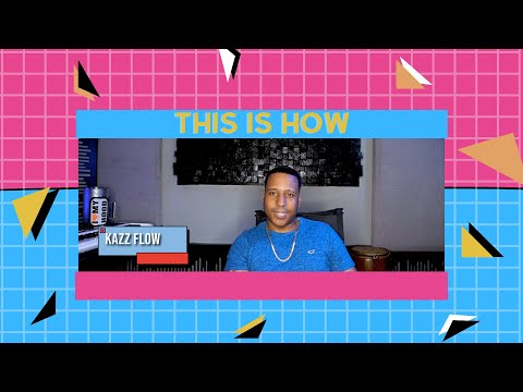 THIS IS HOW: EP 1 "RAPBUMBERO" ft. KAZZFLOW