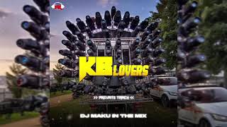 Download lagu DJ KB LOVERS - PRIVATE TRACK - DJ MAKU IN THE MIX || FAST REMIX mp3