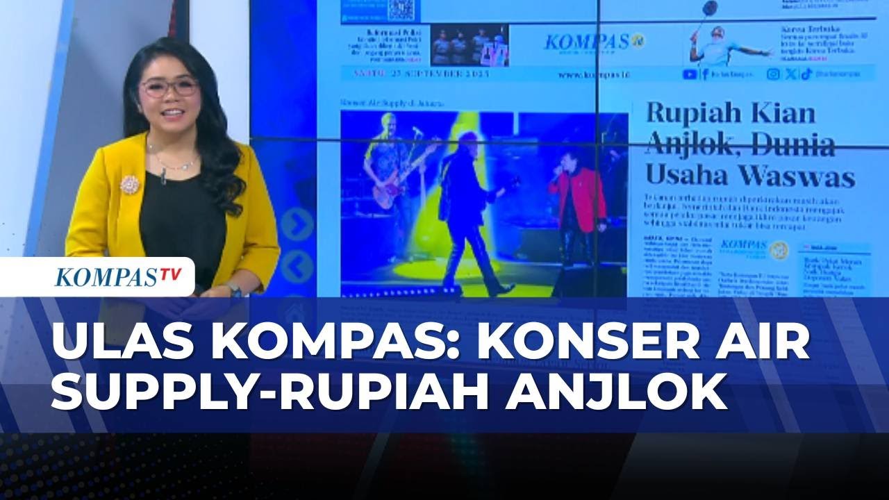 [FULL] Ulasan Kompas: Band Air Supply-Kronologi & Cara Penanganan Keracunan Makan Bergizi Gratis