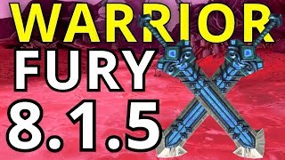 САМЫЙ ЖИВУЧИЙ FURY WARRIOR | НОВЫЙ ПАТЧ ВЫШЕЛ! 8.1.5