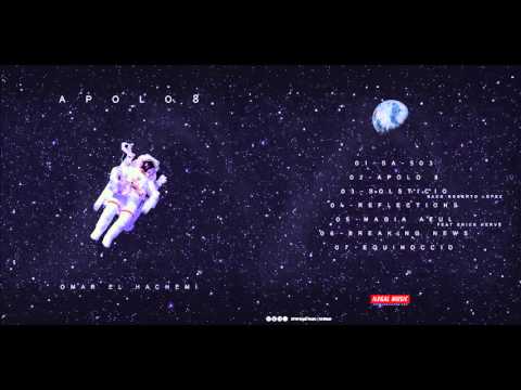 Omar el Hachemi - Apolo 8 (Full Album)