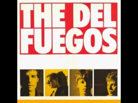 The Del Fuegos - Fade To Blue