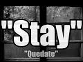 STAY- The score Sub. ESPAÑOL/INGLES STAY- The score Sub. ESPAÑOL/INGLES
