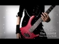 The GazettE - LAST HEAVEN (bass cover by ...