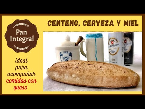 Pan de CENTENO, con CERVEZA y MIEL