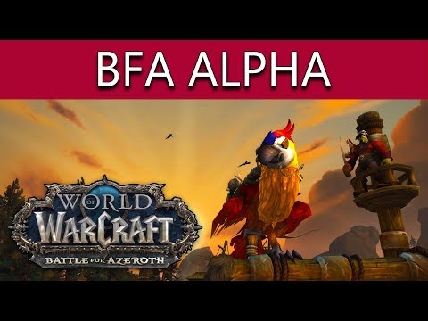 WoW Battle For Azeroth Alpha - FIRST HOUR OF GAMEPLAY (Questing Through Tiragarde Sound)