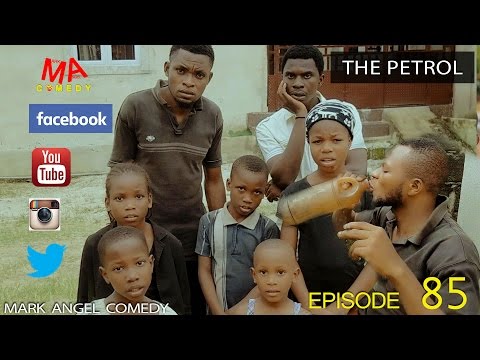 Mark Angel Comedy - The Petrol (E85) [Starr. Emmanuella & Denilson Igwe]