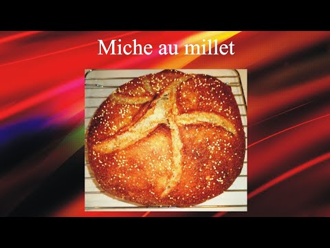 Artisan Bakery-Style Sourdough Millet Loaf Bread / Pain Miche au millet au levain