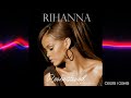 Rihanna Sell Me Candy Remastered By RS 2023