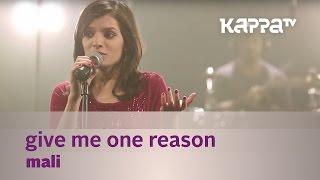 Give Me One Reason - Mali - Music Mojo Season 3 - KappaTV