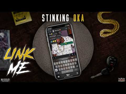 Stinking Oka   Link Me Official Video