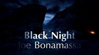 Black Night by Joe Bonamassa - Bonatube2013