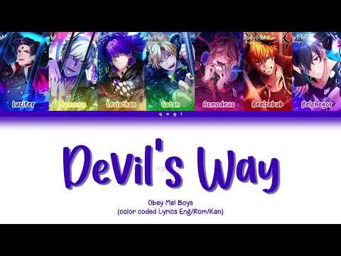 Obey Me! Boys Devil's Way Lyrics (Obey Me! Nightbringer) (Color Coded Lyrics)