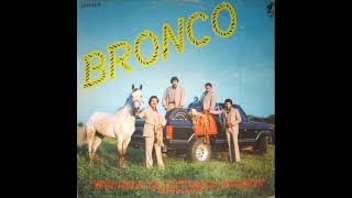 Bronco - Amor Y Odio (1984)