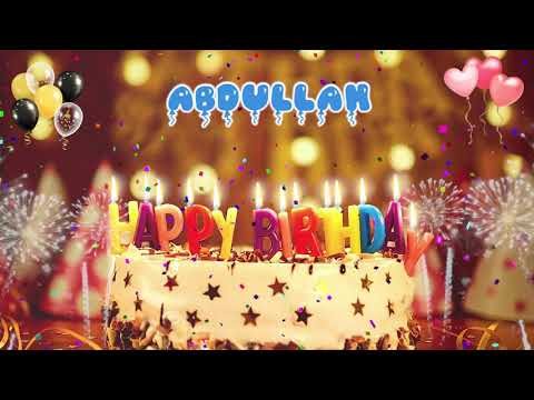 ABDULLAH Happy Birthday Song – Happy Birthday Abdullah اغنية عيد ميلاد العربي