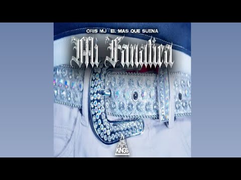 Cris Mj - Mi Fanática