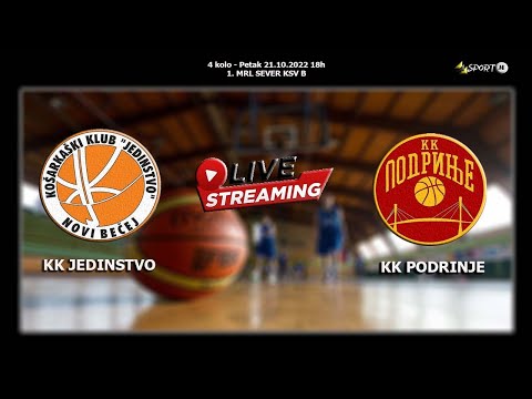 Basketball  live now   KK JEDINSTVO Novi Bečej - KK PODRINJE Sremska Mitrovica