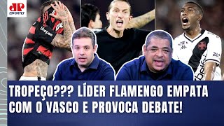 ‘Isso não existe, velho! Os caras acham que o Flamengo…’; olha esse debate após empate com Vasco