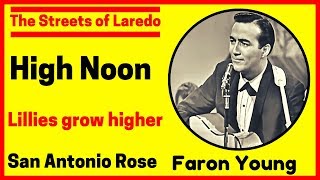 THE STREETS OF LAREDO (1963-1964) # Faron Young sings High Noon, The Streets of Laredo ...