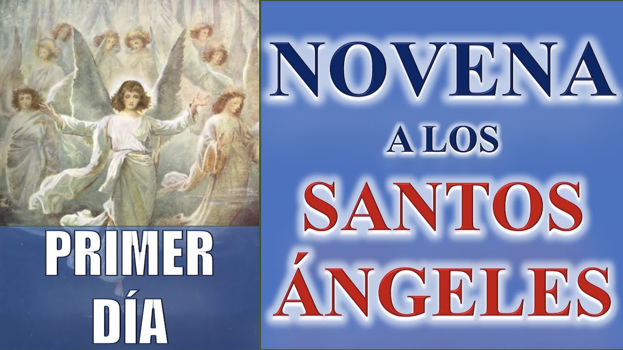 Watch NOVENA A LOS SANTOS ÁNGELES DÍA PRIMERO | DÍA 1 | PARA PROTEGER Y SELLAR LA BENDICIÓN Now NOVENA A LOS SANTOS ÁNGELES DÍA PRIMERO | DÍA 1 | PARA PROTEGER Y SELLAR LA BENDICIÓN