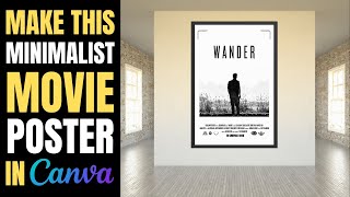 Minimalist Movie Poster Design in Canva | Professional Film Poster Tutorial