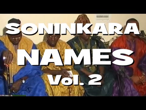 Soninkara Names - Vol.2 - Film complet