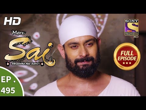 Mere Sai - Ep 495 - Full Episode - 16th August, 2019