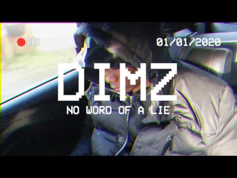 Dimz - No Word Of A Lie (Freestyle) | ESR