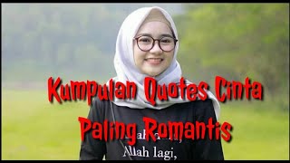 Download lagu 10 Quotes Cinta Islami Paling Romantis || Part 2 mp3