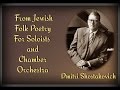 Shostakovich - From Jewish Folk Poetry, Opus 79a ...