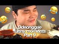 Ddeonggae Funny Moments Part 9 Lownleey