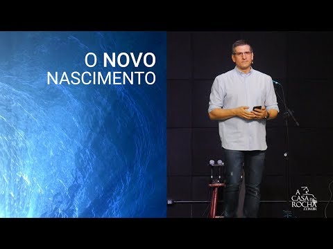 O Novo Nascimento - Zé Bruno