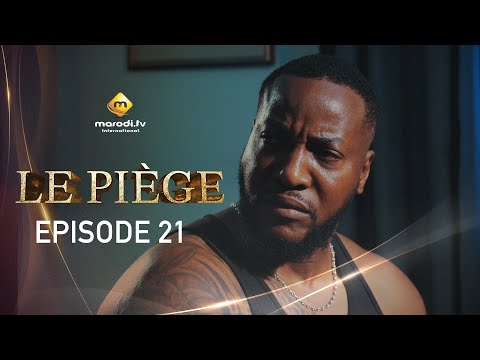Série - Le Piège - Episode 21 - VF
