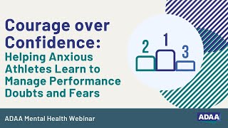 Helping Anxious Athletes Learn to Manage Performance Doubts and Fears | Mental Health Webinar