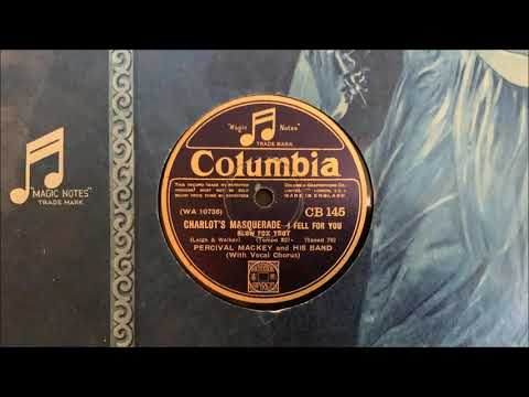 Percival Mackey and His Band (v. Maurice Elwin) - "I Fell for You" (1930)