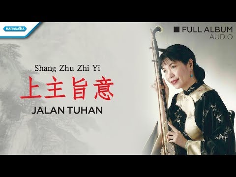 Shang Zhu Zhi Yi / Jalan Tuhan - Herlin Pirena (Audio full album)