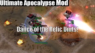 Dance of the Relic Units! Ultimate Apocalypse Mod THB