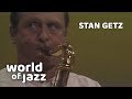 Stan Getz Quintet  - Lester Left Town - 13 July 1980 • World of Jazz