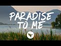Niko Moon - Paradise to Me (Lyrics)