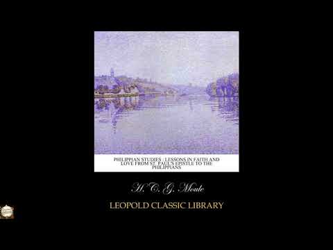 Philippian studies lessons in faith and love from St. Paul's epistle to the Philip by Unknown — free full audiobook