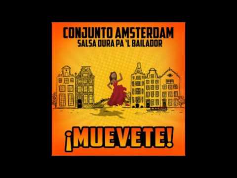 Conjunto Amsterdam  - Lo Que Dijo Justi