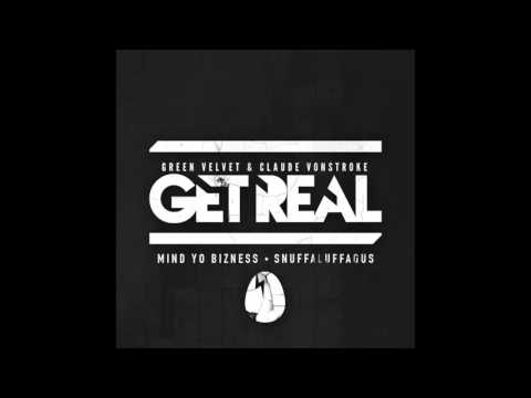 Get Real - Snuffaluffagus (Official Audio)