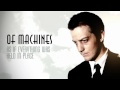 Of Machines - Becoming Closer To Closure 