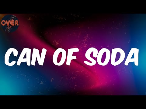 can of soda- Gibrilville  (Lyrics)