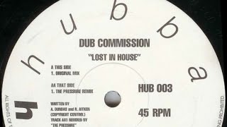 Dub Commission - Lost In House (Original Mix) 1992